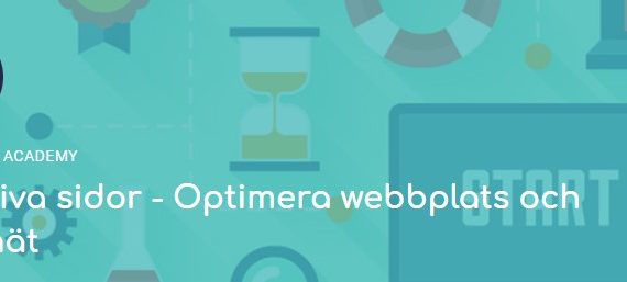 Utbildning 23 juni - Effektiva sidor - Optimera webbplats och intranät