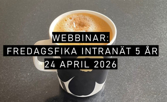Webbinar: Fredagsfika intranät 5 år